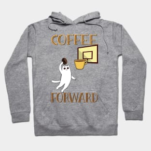 Coffee forward Hoodie